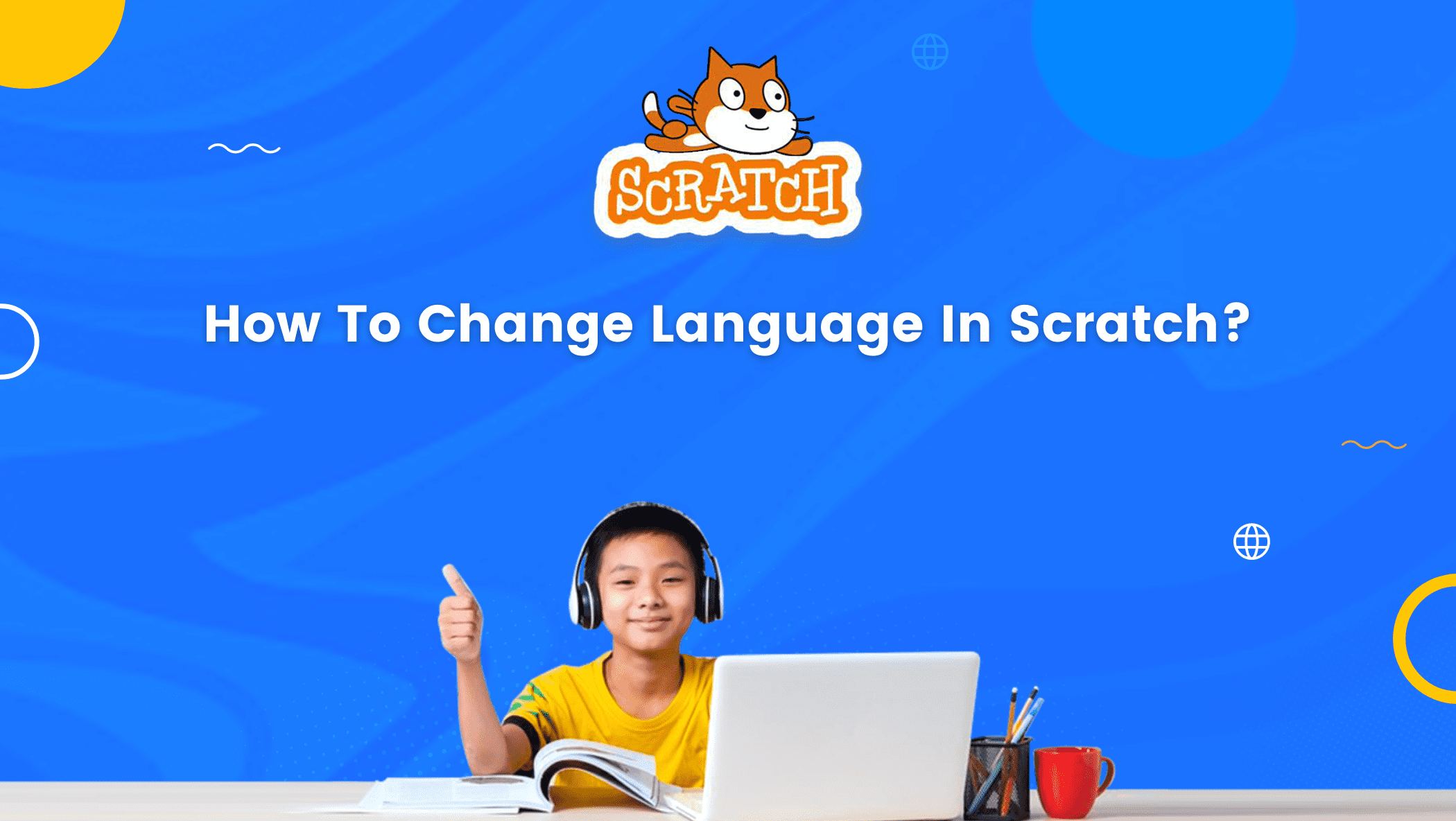 How To Change Language In Scratch