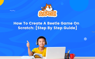 How To Create A Beetle Game On  Scratch: [Step By Step Guide]
