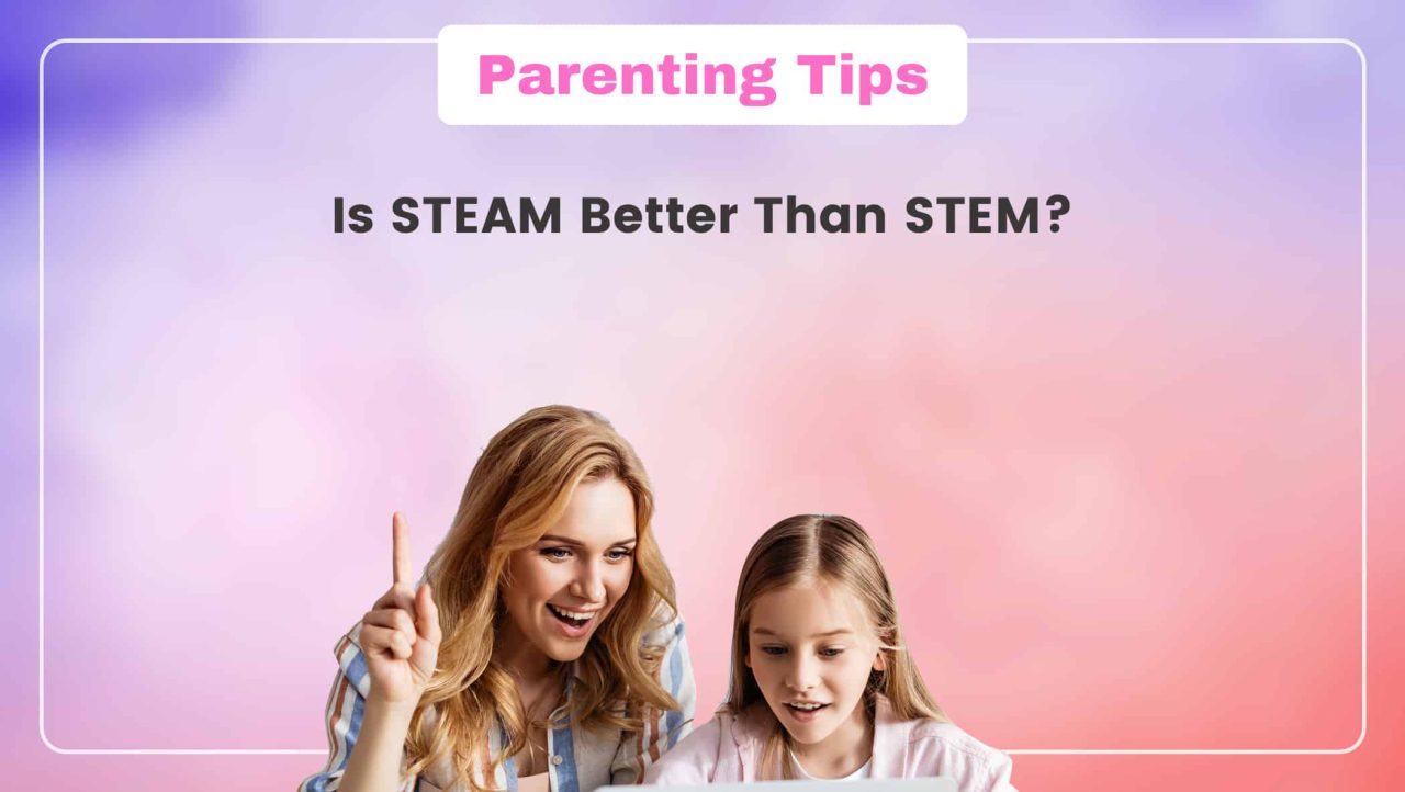 STEM Vs STEAM: Is STEAM Better Than STEM? [Answered] - BrightChamps Blog