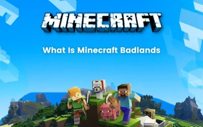 Badlands Minecraft: What is it and How to Find it?