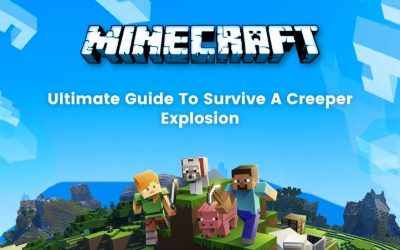 Ultimate Guide to Survive a Creeper Explosion