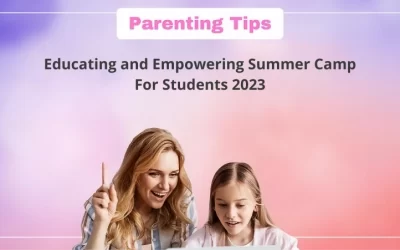 Educating and Empowering Summer Camp For Students 2023
